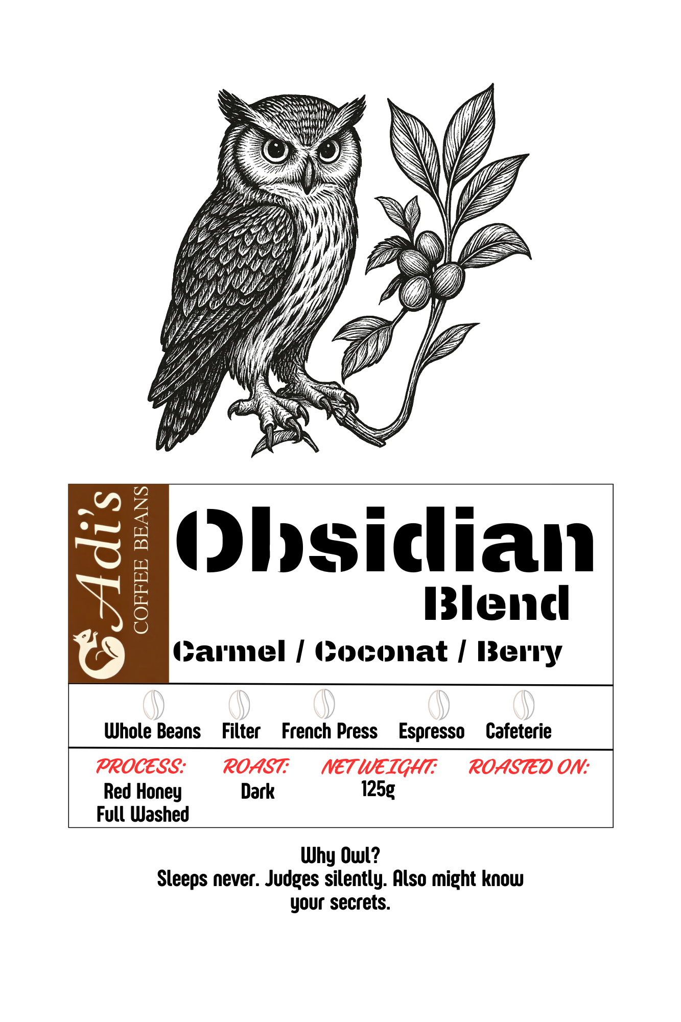 Obsidian Blend - Adi's Coffee Beans